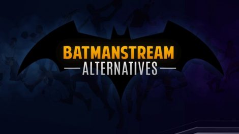 BatmanStream Alternatives